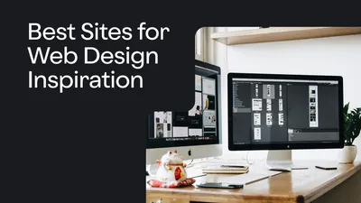 Best Sites for Web Design Inspiration